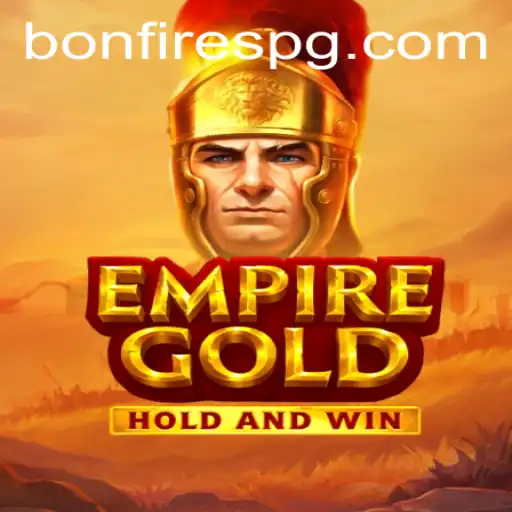 Desvendando os Segredos de EmpireGold: Um Mergulho no Universo de BONFIREPG